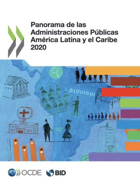 Panorama de las Administraciones Públicas: América Latina y el Caribe 2020