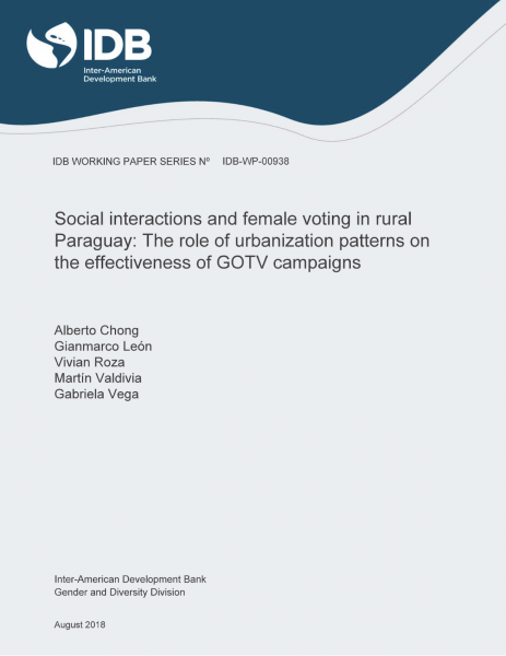 Social Interactions and Female Voting in Rural Paraguay: The Role of Urbanization Patterns on the Effectiveness of GOVT Campaigns